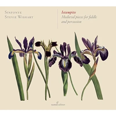 Afbeelding van Sinfonye, Stevie Wishart Istampite, Medieval Pieces For Fiddle And Percussion (CD)
