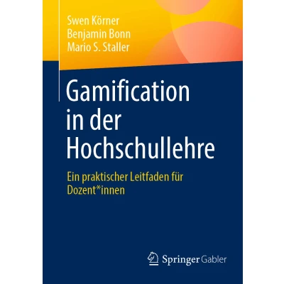 Afbeelding van Gamification in der Hochschullehre: Ein praktischer Leitfaden für Dozent*innen