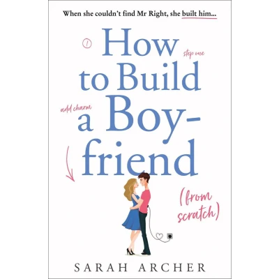 Afbeelding van How to Build a Boyfriend from Scratch