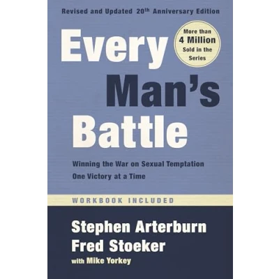 Afbeelding van Every Man&#039;s Battle, Revised and Updated 20th Anniversary Edition: Winning the War on Sexual Temptation One Victory at a Time