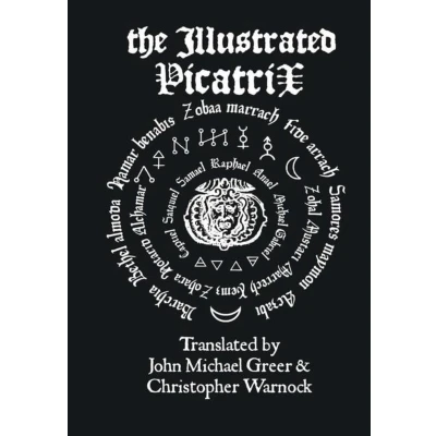 Afbeelding van Illustrated Picatrix: the Complete Occult Classic of Astrolo