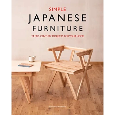Afbeelding van Simple Japanese Furniture: 24 Classic Step By Projects