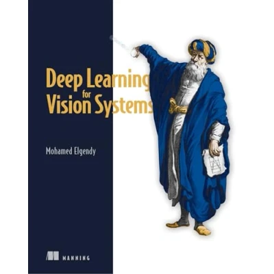 Afbeelding van Deep Learning for Vision Systems