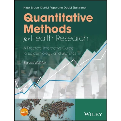 Afbeelding van Quantitative Methods for Health Research: A Practical Interactive Guide to Epidemiology and Statistics