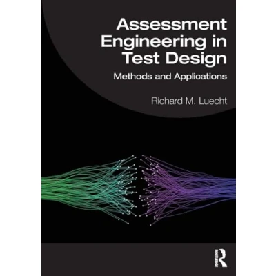 Afbeelding van Assessment Engineering in Test Design: Methods and Applications