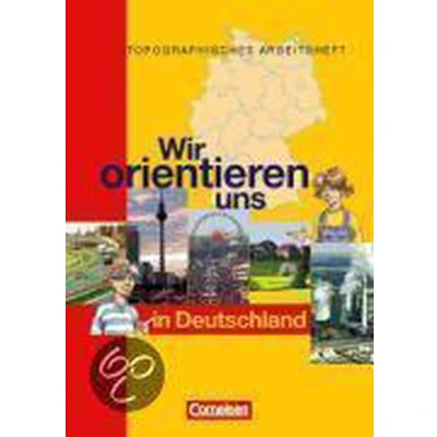Afbeelding van Wir Orientieren Uns In Der Welt 1. Arbeitsheft. Deutschland