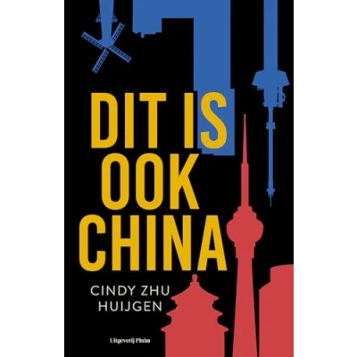 Afbeelding van Dit is ook China (Paperback)
