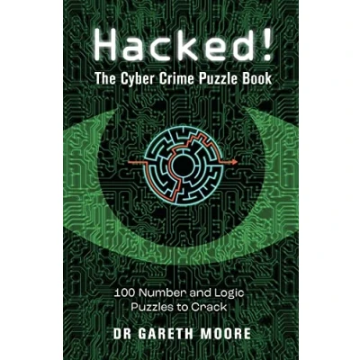Afbeelding van Hacked!: The Cyber Crime Puzzle Book 100 Puzzles to Crack
