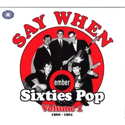 Afbeelding van Say When Ember Sixties Pop Volume (1960