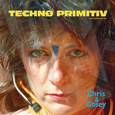 Afbeelding van Chris &amp; Cosey Techno Primitiv (LP)