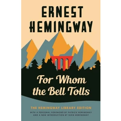 Afbeelding van For Whom The Bell Tolls: Hemingway Library Edition