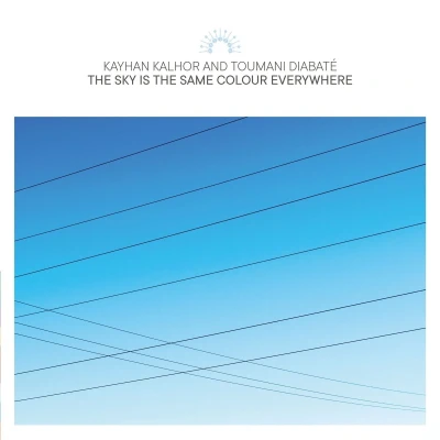 Afbeelding van Kayhan Kalhor And Toumani Diabaté The Sky Is Same Colour Everywhere (2 LP)