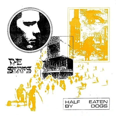 Afbeelding van Serfs Half Eaten By Dogs (LP)