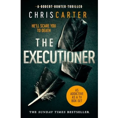 Afbeelding van the Executioner: A brilliant serial killer thriller, featuring unstoppable Robert Hunter