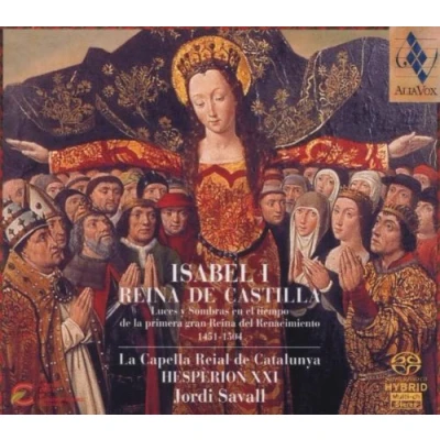 Afbeelding van Capella Reial Hesperion XXI Isabel I Reina De Castilla (Super Audio CD)