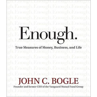 Afbeelding van Enough.: True Measures of Money, Business, and Life