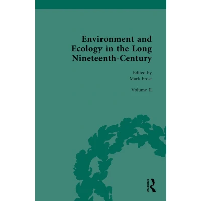 Afbeelding van Environment and Ecology in the Long Nineteenth Century
