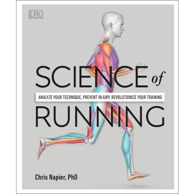 Afbeelding van Science of Running: Analyze your Technique, Prevent Injury, Revolutionize Training