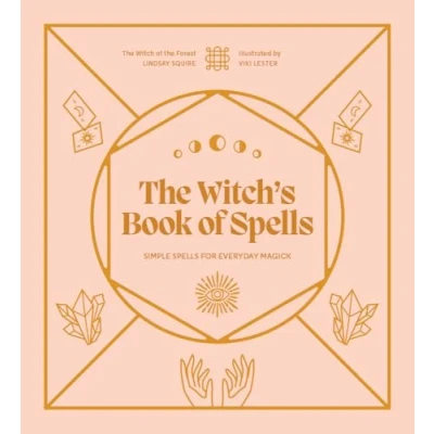 Afbeelding van The Witch&#039;s Book of Spells: Simple spells for everyday magick