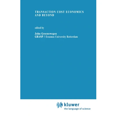 Afbeelding van Transaction Cost Economics and Beyond: 48
