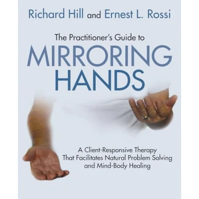 Afbeelding van The Practitioner&#039;s Guide to Mirroring Hands