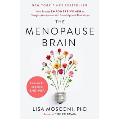 Afbeelding van the Menopause Brain: New Science Empowers Women to Navigate Pivotal Transition with Knowledge and Confidence