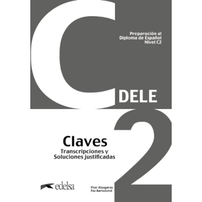 Afbeelding van Preparación al DELE C2 Claves. Nueva edición