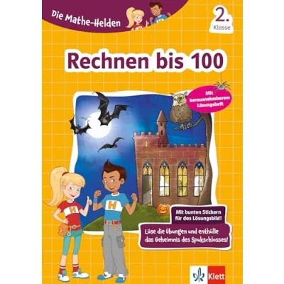 Afbeelding van Die Mathe Helden. Rechnen bis 100. 2. Klasse: Mathematik in der Grundschule