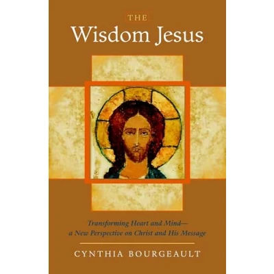Afbeelding van The Wisdom Jesus: Transforming Heart and Mind A New Perspective on Christ His Message