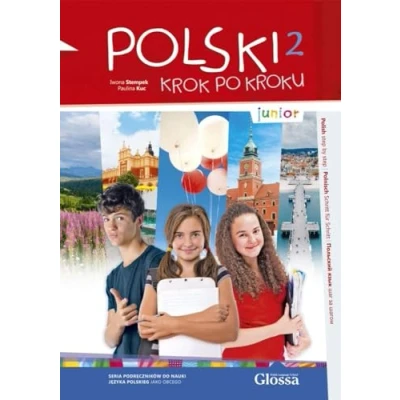 Afbeelding van POLSKI krok po kroku junior 2 A1.2 Hybride Ausgabe: Polnisch für die Schule. Kursbuch mit Audios + Lizenzcode Digitale Ausgabe e polish.eu (36 Monate)