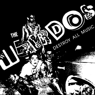 Afbeelding van Weirdos Destroy All Music (Single)