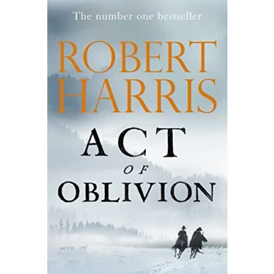 Afbeelding van Act of Oblivion: Robert Harris