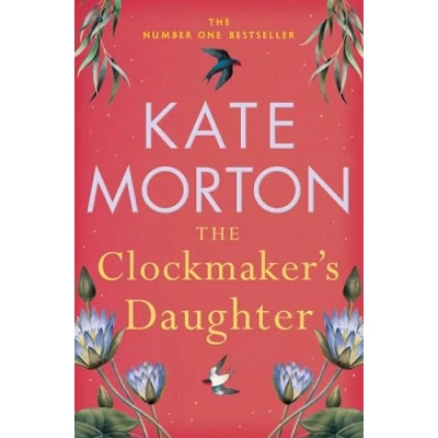 Afbeelding van the Clockmaker&#039;s Daughter: A Captivating Historical Country House Mystery from Number One Bestselling Author