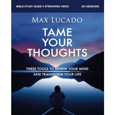 Afbeelding van Tame Your Thoughts Bible Study Guide plus Streaming Video