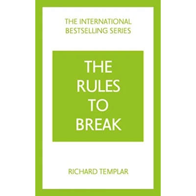 Afbeelding van The Rules to Break: A Personal Code for Living Your Life Way