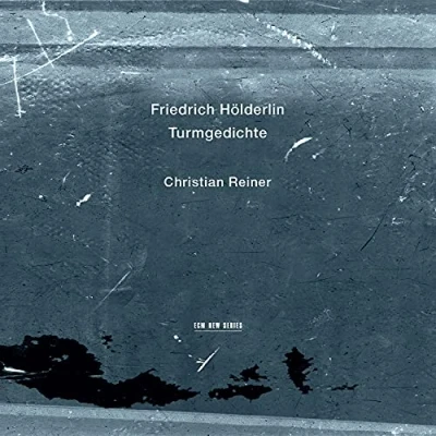 Afbeelding van Christian Reiner Friedrich Holderlin Turmgedichte (CD)