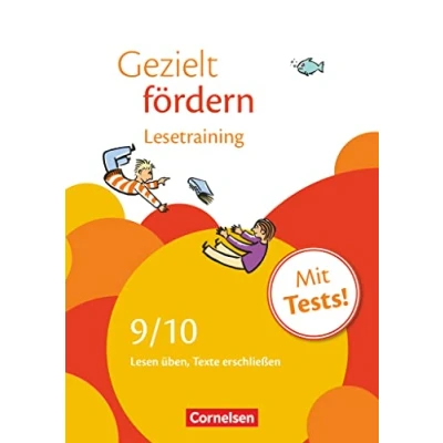 Afbeelding van Gezielt fördern Lern und Übungshefte Deutsch 9./10. Schuljahr: Lesetraining Lesen üben, Texte erschließen Arbeitsheft mit Lösungen Tests
