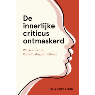 Afbeelding van De innerlijke criticus ontmaskerd (Paperback)