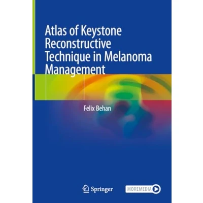 Afbeelding van Atlas of Keystone Reconstructive Technique in Melanoma Management