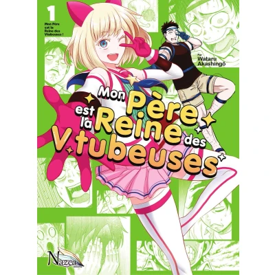 Afbeelding van Mon père est la reine des Vtubeuses 1 Tome