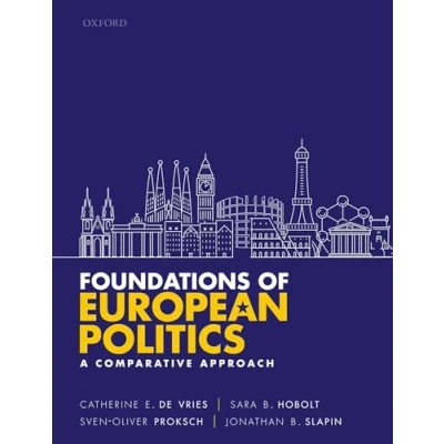 Afbeelding van Foundations of European Politics: A Comparative Approach