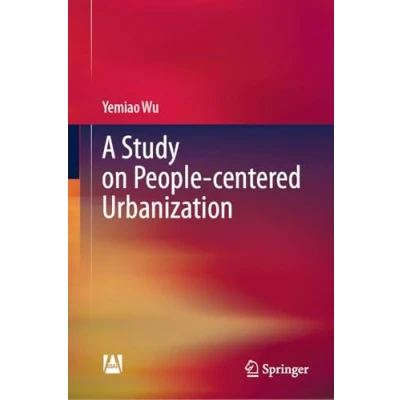 Afbeelding van A Study on People centered Urbanization