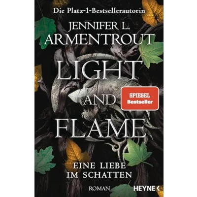 Afbeelding van Light and Flame Eine Liebe im Schatten: Roman: 2