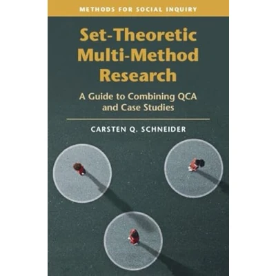 Afbeelding van Set Theoretic Multi Method Research: A Guide to Combining QCA and Case Studies