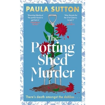 Afbeelding van The Potting Shed Murder: A totally unputdownable cosy murder mystery