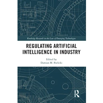 Afbeelding van Regulating Artificial Intelligence in Industry