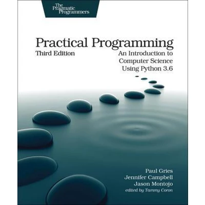 Afbeelding van Practical Programming, 3e: An Introduction to Computer Science Using Python 3.6