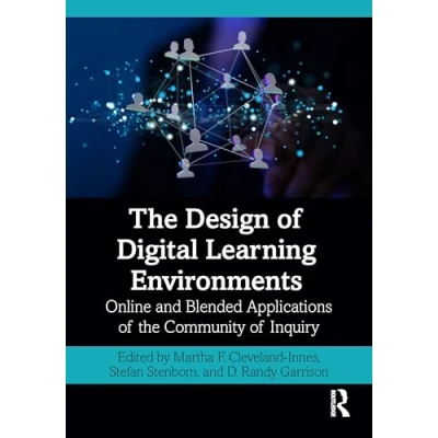 Afbeelding van the Design of Digital Learning Environments: Online and Blended Applications Community Inquiry