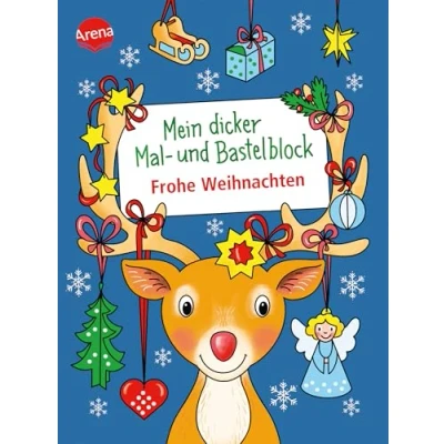 Afbeelding van Mein dicker Mal und Bastelblock. Frohe Weihnachten: Über 60 Bastelideen für die Weihnachtszeit, Kinder ab 4