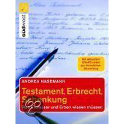 Afbeelding van Testament, Erbrecht, Schenkung